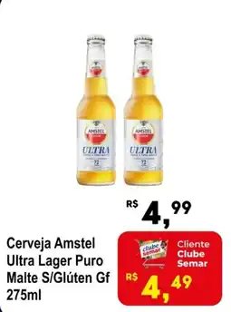 Semar Supermercado Cerveja Amstel Ultra Lager Puro Malte S/Glúten Gf oferta
