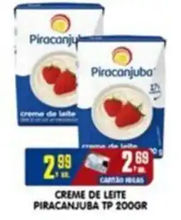 Higa's Supermercado Creme de leite piracanjuba tp oferta