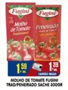 Higa's Supermercado Molho de tomate fugini trad/peneirado sache oferta