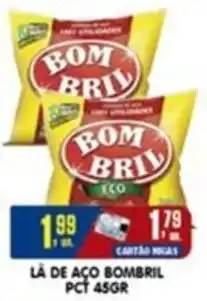 Higa's Supermercado LA DE AÇO BOMBRIL PCT oferta