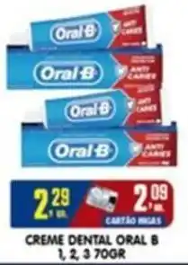 Higa's Supermercado Cartão migas creme dental oral b 1, 2, 3 oferta