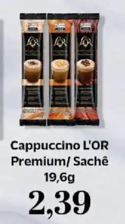 Supermercados Tauste Cappuccino L'OR Premium/Sachê oferta
