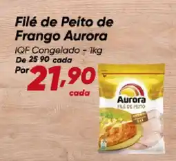 Dia Filé de Peito de Frango Aurora oferta