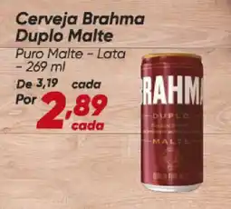Dia Cerveja Brahma Duplo Malte oferta