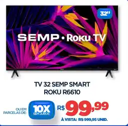 DB Supermercados Tv 32 semp smart ROKU R6610 oferta