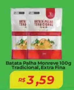 Mart Minas Batata Palha Monreve Tradicional, Extra Fina oferta