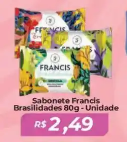 Mart Minas Sabonete Francis Brasilidades Unidade oferta