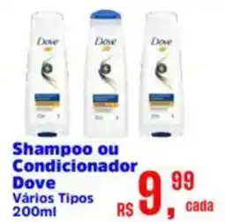 Supermercados Mateus Shampoo ou Condicionador Dove oferta