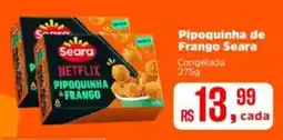 Supermercados Mateus Pipoquinha de Frango Seara oferta