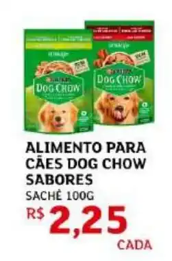Assaí Atacadista Alimento para câes dog chow sabores sache oferta