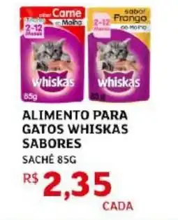 Assaí Atacadista Alimento para gatos whiskas sabores oferta