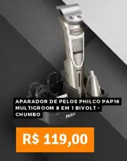 Pontofrio Aparador de pelos philco pap16 multigroom 8 em 1 bivolt - chumbo oferta
