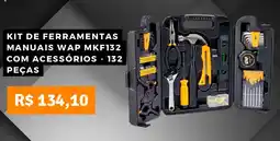 Pontofrio Kit de ferramentas manuais wap mkf132 com acessórios - 132 peças oferta