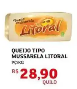 Assaí Atacadista Queijo tipo mussarela litoral oferta