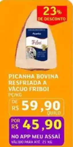 Assaí Atacadista Picanha bovina resfriada a vacuo friboi oferta