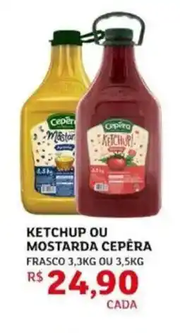 Assaí Atacadista Ketchup ou mostarda cepera oferta