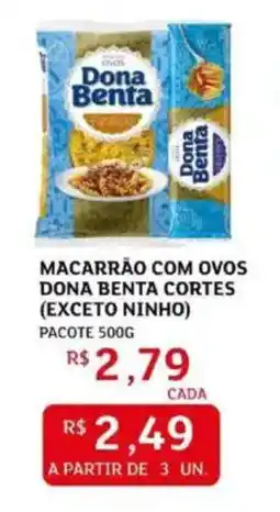 Assaí Atacadista Macarrão com ovos dona benta cortes oferta