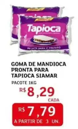 Assaí Atacadista Goma de mandioca pronta para tapioca siamar oferta