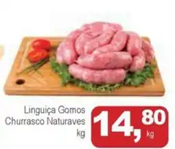 Mineirão Atacarejo Linguiça Gomos Churrasco Naturaves oferta