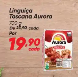 Dia Linguiça Toscana Aurora oferta