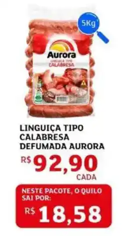 Assaí Atacadista Linguiça tipo calabresa defumada aurora oferta