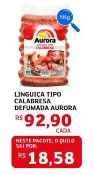 Assaí Atacadista Linguiça tipo calabresa defumada aurora oferta