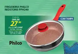 Lojas Cem Frigideira philco redstone PPH240 oferta