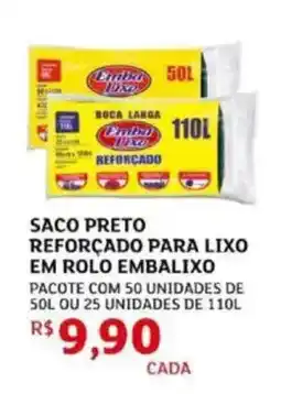 Assaí Atacadista Saco preto reforçado para lixo em rolo embalixo oferta