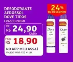 Assaí Atacadista Desodorante aerossol dove tipos frasco oferta