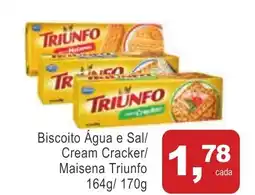 Mineirão Atacarejo Biscoito Água e Sal/ Cream Cracker/ Maisena Triunfo oferta