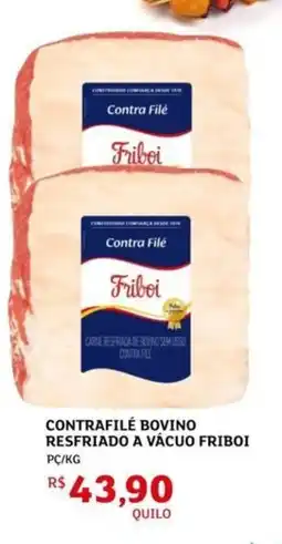 Assaí Atacadista Contrafilé bovino resfriado a vácuo friboi oferta