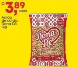 Frangolândia Feijão de corda Dona Dê oferta