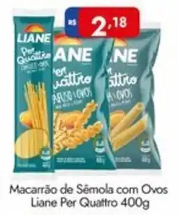 Supermercados Rondon Macarrão de Semola com Ovos Liane Per Quattro oferta