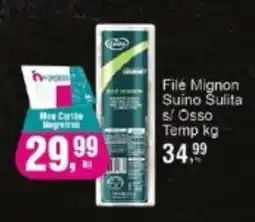 Negreiros File Mignon Suíno Sulita s/ Osso Temp oferta