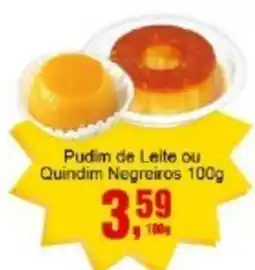 Negreiros Pudim de Leite ou Quindim Negreiros oferta