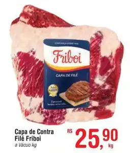 Fort Atacadista Capa de Contra Filé Friboi oferta