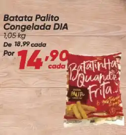 Dia Batata Palito Congelada DIA oferta