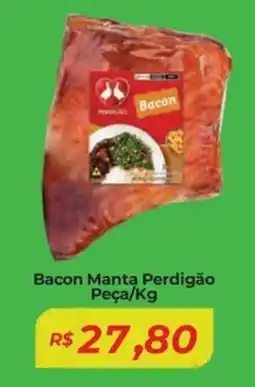 Mart Minas Bacon Manta Perdigão oferta