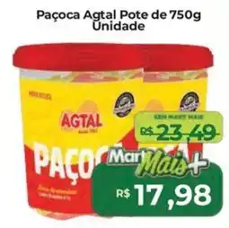 Mart Minas Paçoca Agtal Pote de Unidade oferta