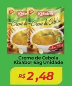 Mart Minas Creme de Cebola KiSabor Unidade oferta