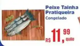 Supermercados Mateus Peixe Tainha Pratiqueira Congelado oferta