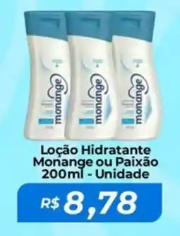 Mart Minas Loção Hidratante Monange ou Paixão Unidade oferta
