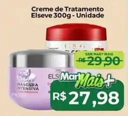 Mart Minas Creme de Tratamento Elseve Unidade oferta