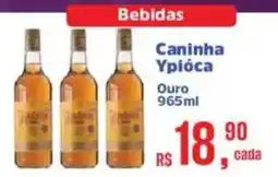 Supermercados Mateus Caninha Ypióca oferta