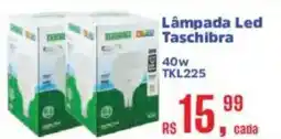 Supermercados Mateus Lâmpada Led Taschibra oferta