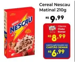 Semar Supermercado Cereal Nescau Matinal oferta