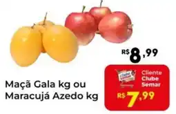 Semar Supermercado Maçã Gala kg ou Maracujá Azedo oferta