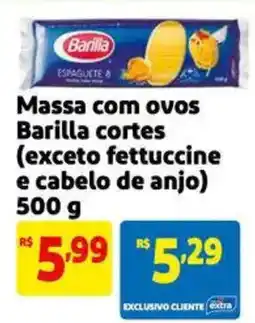 Extra Supermercado Massa com ovos Barilla cortes oferta