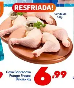 Barracão Supermercado Coxa Sobrecoxa Frango Fresco Balcão oferta