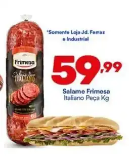 Barracão Supermercado Salame Frimesa Italiano Peça oferta